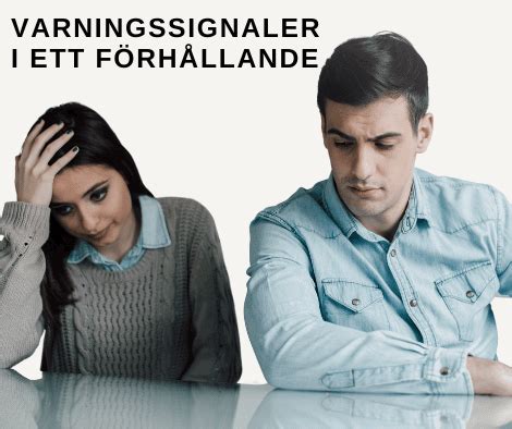 varningssignaler i ett förhållande|Varningssignaler i ett förhållande – håll koll på detta!